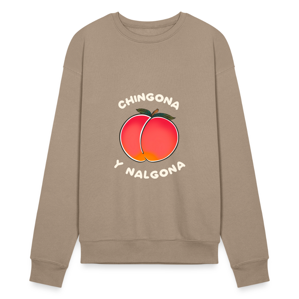 Chingona Y Nalgona Unisex Sweatshirt - tan
