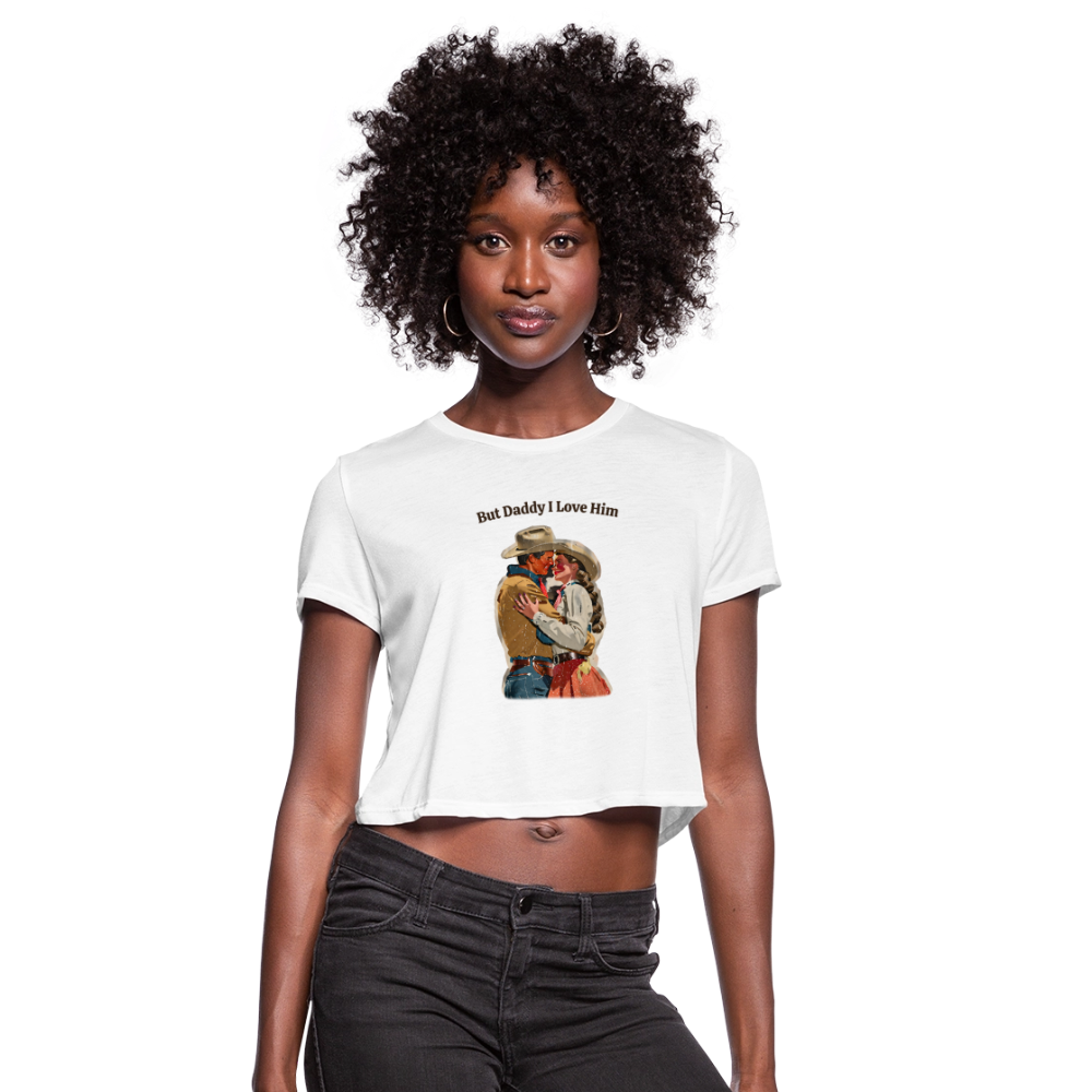 But Daddy I Love Him Women's Boxy Tee - white