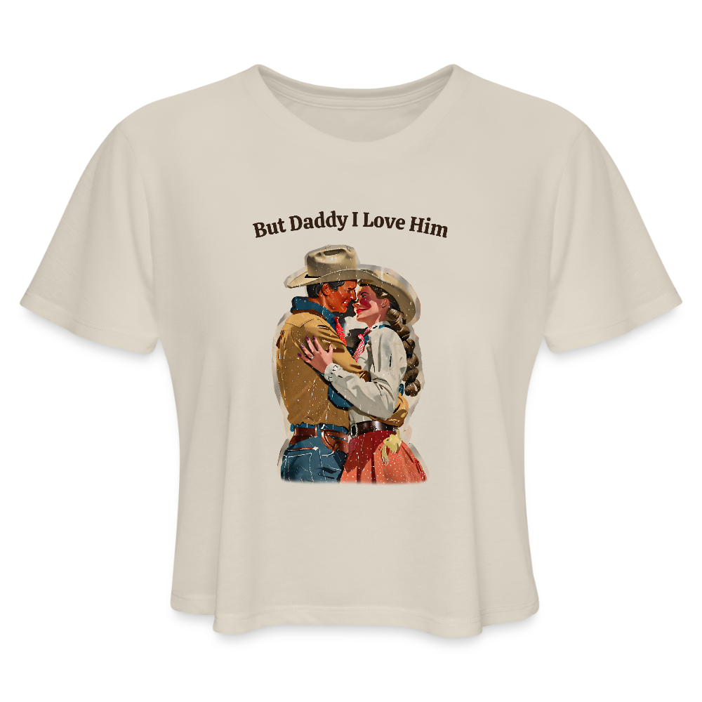 But Daddy I Love Him Women's Boxy Tee - dust