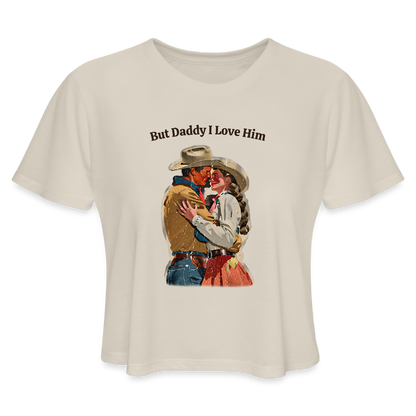 But Daddy I Love Him Women's Boxy Tee - dust