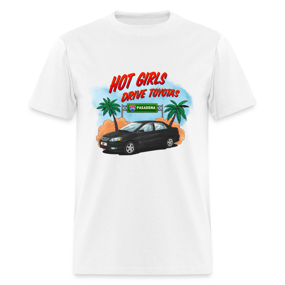 Hot Girls Drive Toyotas Unisex Classic T-Shirt - white