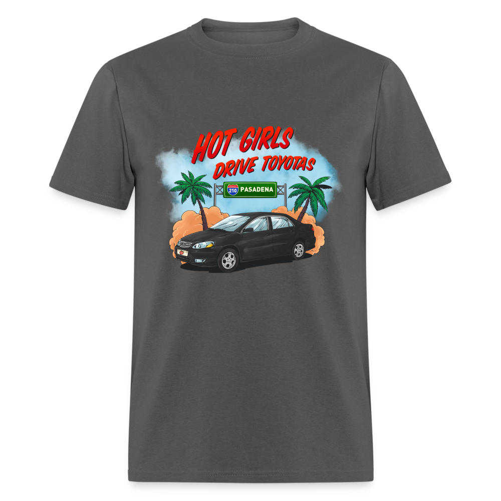 Hot Girls Drive Toyotas Unisex Classic T-Shirt - charcoal